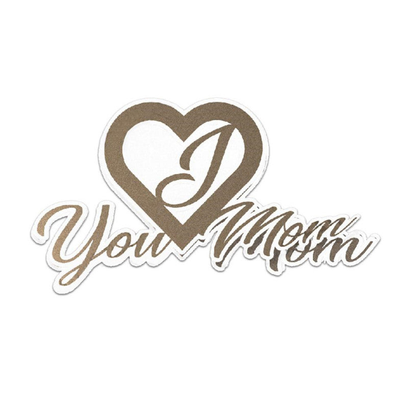 Kokorosa I Love You Mom Metal Cutting Dies